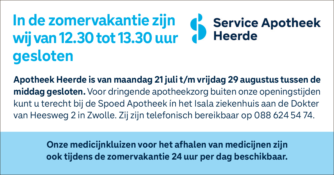 Apotheek Heerde in de zomervakantie tussen 12.30 en 13.30 uur gesloten